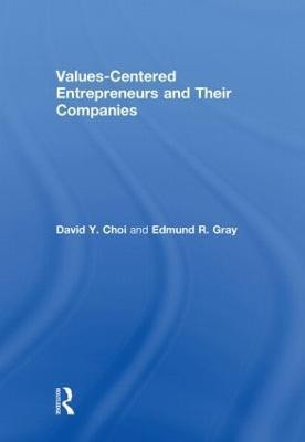 Values-Centered Entrepreneurs and Their Companies(English, Hardcover, Choi David Y.)