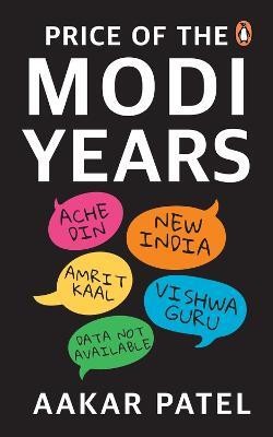 Price of the Modi Years(English, Paperback, Patel Aakar)