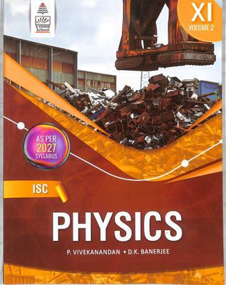 Isc Physics Class Xi Volume 2 2027 Revised(English, Hardcover, unknown)