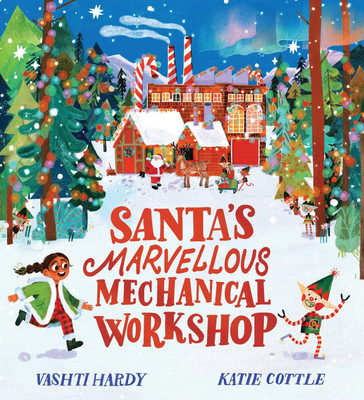 Santa's Marvellous Mechanical Workshop (PB)(English, Paperback, Hardy Vashti)