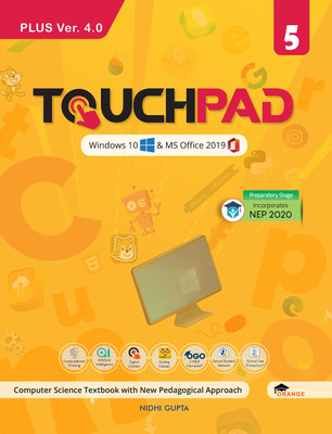 Touchpad Plus Ver. 4.0 Class 5: Windows 10 & MS Office 2019(Paperback, Nidhi Gupta)