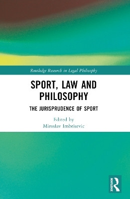 Sport, Law and Philosophy(English, Paperback, unknown)