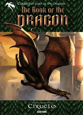 CIRUELO, Lord of the Dragons: THE BOOK OF THE DRAGON(English, Hardcover, Cabral Ciruelo)