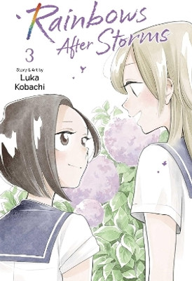 Rainbows After Storms, Vol. 3(English, Paperback, Kobachi Luka)