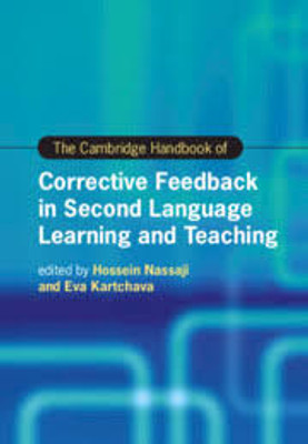 The Cambridge Handbook of Corrective Feedback in Second Language Learning and Teaching(English, Electronic book text, unknown)