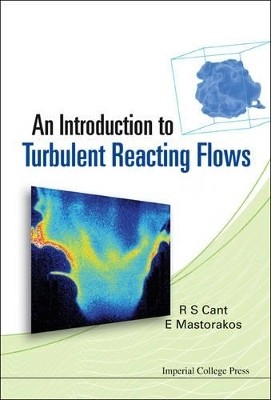 Introduction To Turbulent Reacting Flows, An(English, Paperback, Mastorakos Epaminondas)