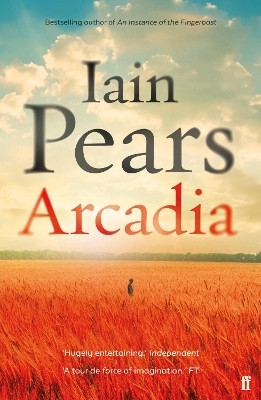 Arcadia(English, Paperback, Pears Iain)