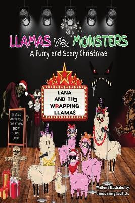LLAMAS vs. MONSTERS(English, Paperback, Lovitt James Emery Jr)