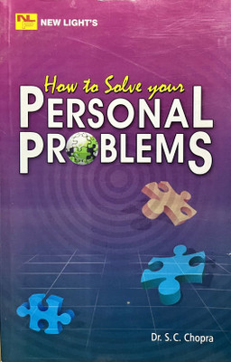 How to Solve Your Personal Problems(Paperback, Dr. S. C. Chopra)