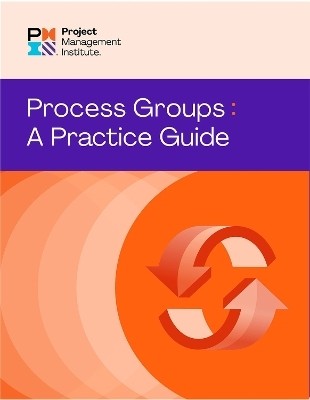 Process Groups(English, Paperback, Project Management Institute PMI)