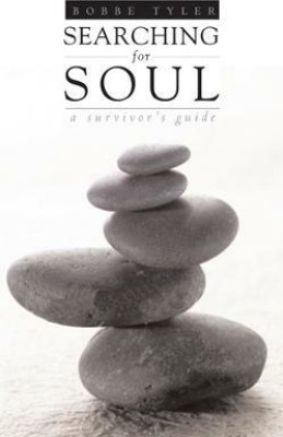 Searching for Soul(English, Hardcover, Tyler Bobbe)