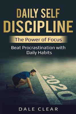 Daily Self-Discipline(English, Paperback, Clear Dale)