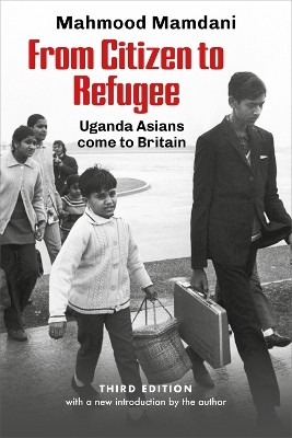 From Citizen to Refugee(English, Paperback, Mamdani Mahnood)