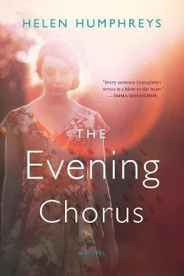 The Evening Chorus(English, Paperback, Humphreys Helen)