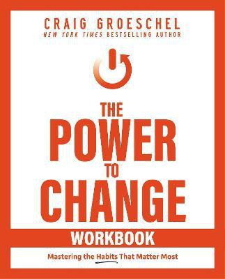 The Power to Change Workbook(English, Paperback, Groeschel Craig)