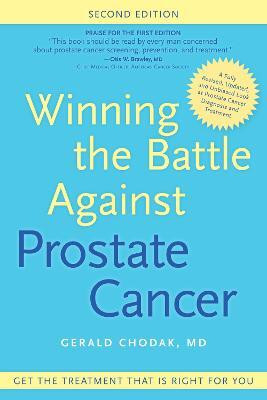 Winning the Battle Against Prostate Cancer(English, Paperback, Chodak Gerald)