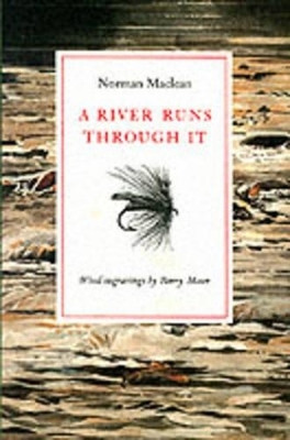 A River Runs Through It(English, Hardcover, Maclean Norman)