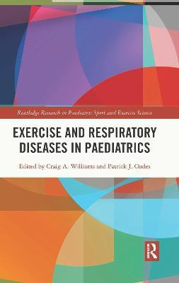 Exercise and Respiratory Diseases in Paediatrics(English, Hardcover, unknown)