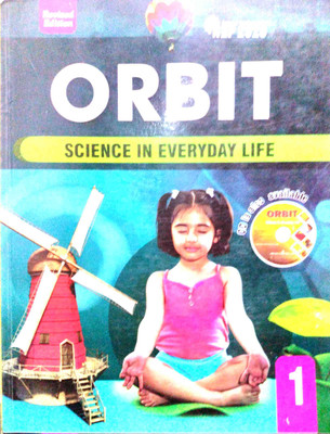 ORBIT SCIENCE IN EVERYDAY LIFE-1(Paperback, T)