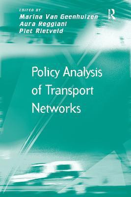 Policy Analysis of Transport Networks(English, Paperback, Geenhuizen Marina Van)