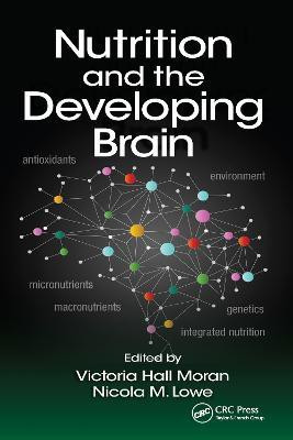 Nutrition and the Developing Brain(English, Paperback, unknown)