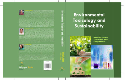Environmental Toxicology and Sustainability(Hardcover, Dr. Bhavtosh Sharma, Dr. Vipin Kumar Saini, Dr. Kshipra Misra)