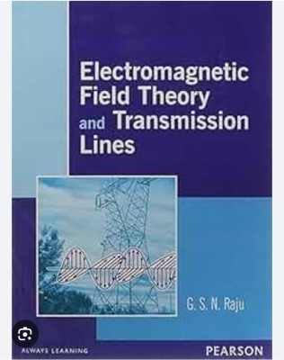 Electromagnetic Field Theory and Transmission Lines(Paperback, Raju)