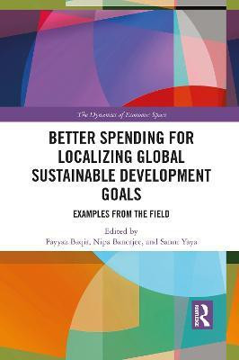Better Spending for Localizing Global Sustainable Development Goals(English, Paperback, unknown)