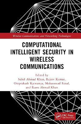Computational Intelligent Security in Wireless Communications(English, Hardcover, unknown)