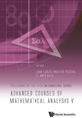 Advanced Courses Of Mathematical Analysis V - Proceedings Of The Fifth International School(English, Hardcover, unknown)