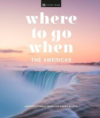 Where to Go When The Americas(English, Hardcover, DK)