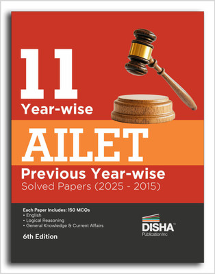 Disha 11 Year-wise AILET Previous Year Solved Papers (2025 - 2015) 6th Edition | All India Law Entrance Test PYQs | Must for SLAT, LLB, Law Exams(Paperback, Disha Experts)