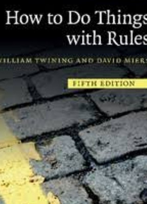 How to Do Things with Rules(Paperback, Twining, Miers)