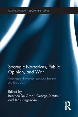 Strategic Narratives, Public Opinion and War(English, Paperback, unknown)