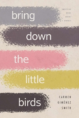 Bring Down the Little Birds(English, Paperback, unknown)