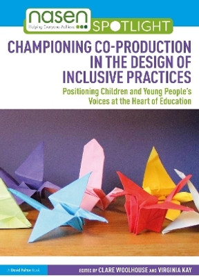 Championing Co-production in the Design of Inclusive Practices(English, Paperback, unknown)