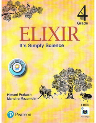 PE-ELIXIR CBSE SCIENCE GRADE 4(Paperback, Himani Prakash, Mandira Mazumdar)