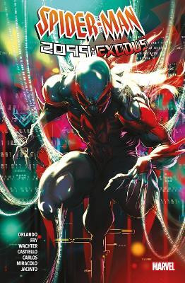 Spider-Man 2099: Exodus(English, Paperback, Orlando Steve)