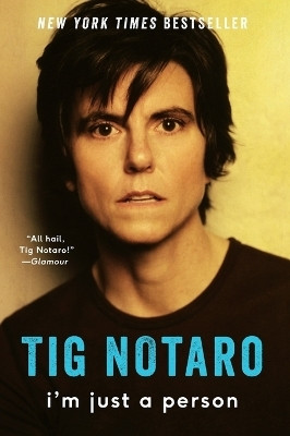 I'm Just a Person(English, Paperback, Notaro Tig)