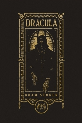 Dracula (The Gothic Chronicles Collection): Deluxe Edition(English, Hardcover, Stoker Bram)