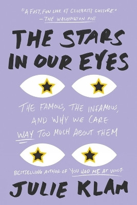 The Stars in Our Eyes(English, Paperback, Klam Julie)