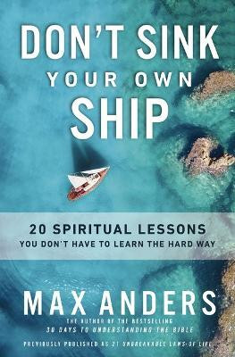 Don't Sink Your Own Ship(English, Paperback, Anders Max)