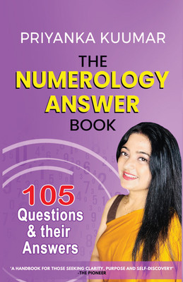The Numerology Answer Book  - 105 Questions and their Answers(Paperback, Priyanka Kuumar)
