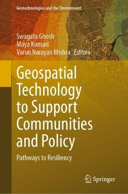 Geospatial Technology to Support Communities and Policy(English, Hardcover, unknown)