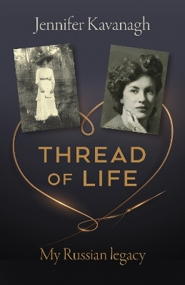 Thread of Life(English, Paperback, Kavanagh Jennifer)