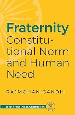 Fraternity, Constitutional Norms and Human Need (Edition1)(English, Hardcover, unknown)