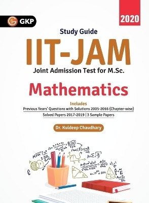 Iit Jam (Joint Admission Test for M.Sc.) Mathematics(English, Paperback, Chaudhary Kuldeep Dr)
