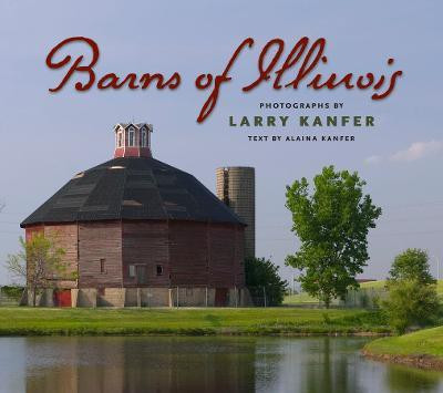 Barns of Illinois(English, Paperback, Kanfer Larry)