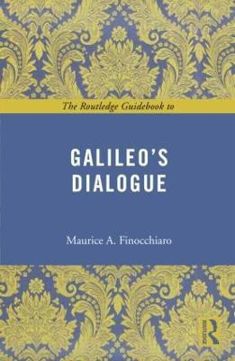 The Routledge Guidebook to Galileo's Dialogue(English, Paperback, Finocchiaro Maurice A.)