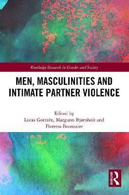 Men, Masculinities and Intimate Partner Violence(English, Paperback, unknown)